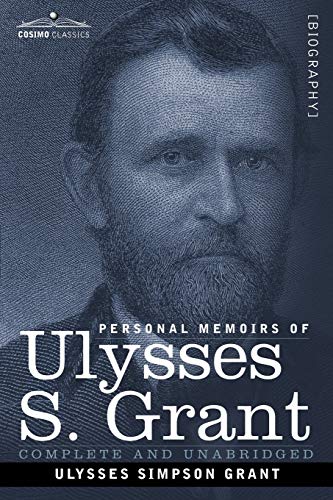 Beispielbild fr Personal Memoirs of Ulysses S. Grant zum Verkauf von Books From California