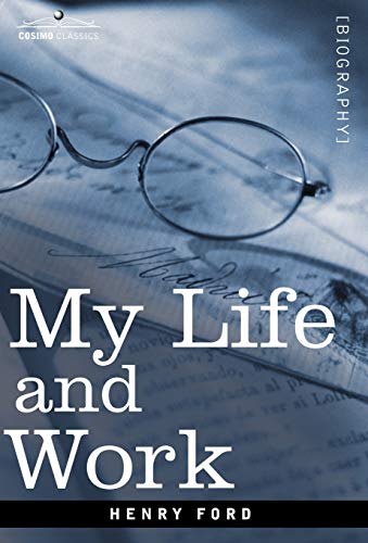 Stock image for My Life and Work for sale by GF Books, Inc.