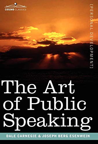 9781602069374: The Art of Public Speaking