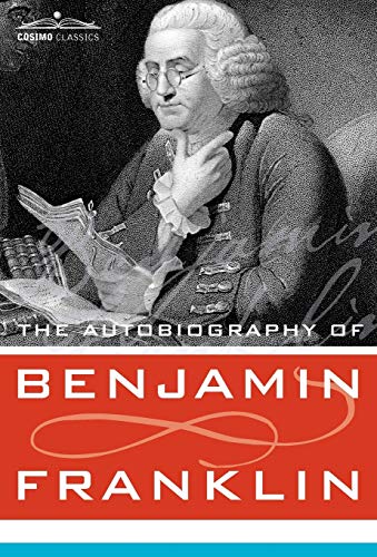 Stock image for The Autobiography of Benjamin Franklin for sale by Better World Books