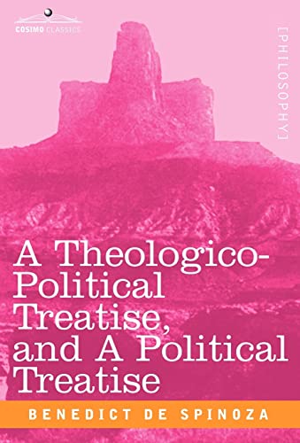 Beispielbild fr A Theologico-Political Treatise, and A Political Treatise zum Verkauf von Ergodebooks