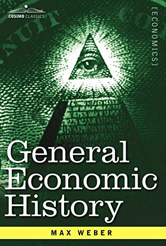 9781602069725: General Economic History (Cosimo Classics)