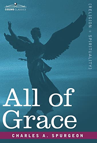 9781602069992: All of Grace