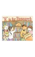 Beispielbild fr R Is for Research zum Verkauf von Better World Books