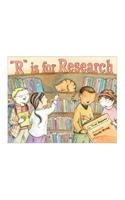 Stock image for R Is for Research for sale by Better World Books