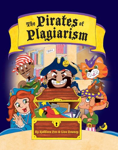 Stock image for The Pirates of Plagiarism for sale by SecondSale