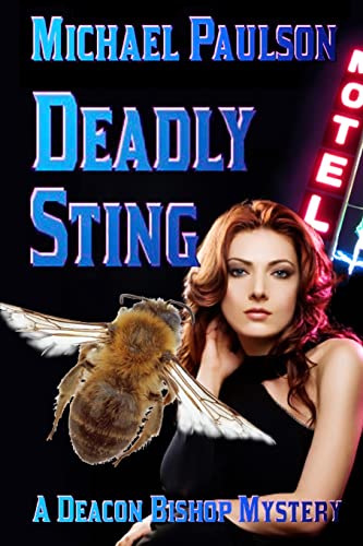 Stock image for Deadly Sting: A Deacon Bishop Mystery for sale by Lucky's Textbooks