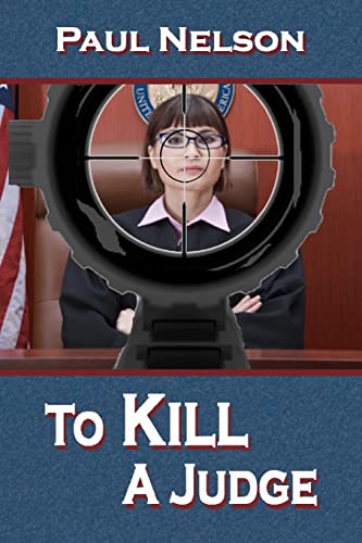 Stock image for To Kill a Judge for sale by Lucky's Textbooks