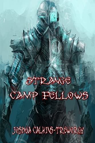 Stock image for Strange Camp Fellows: A Novel of Tamalaria for sale by Lucky's Textbooks