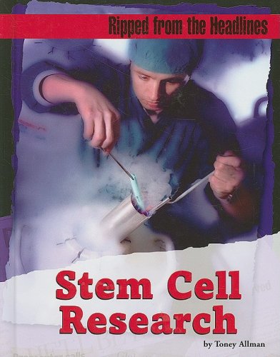 Stock image for Stem Cell Research (Ripped from the Headlines) for sale by Ergodebooks