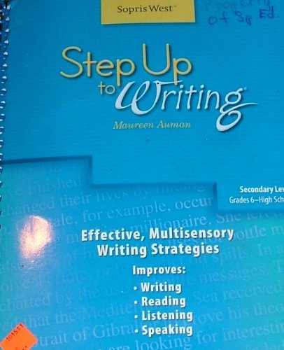 9781602181700: Step Up to Writing (Secondary Level Grades 6 - High School)