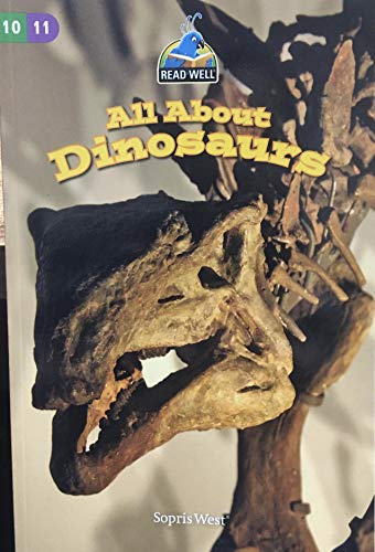 Beispielbild fr Read Well: 10-11 All About Dinosours zum Verkauf von SecondSale