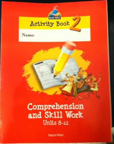 Imagen de archivo de Read Well Activity Book 2, Comprehension & Skill Work, Units 8-12, Level 2 a la venta por ThriftBooks-Atlanta