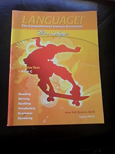 9781602186989: Language! The Comprehensive Literacy Curriculum Interactive Text Book C