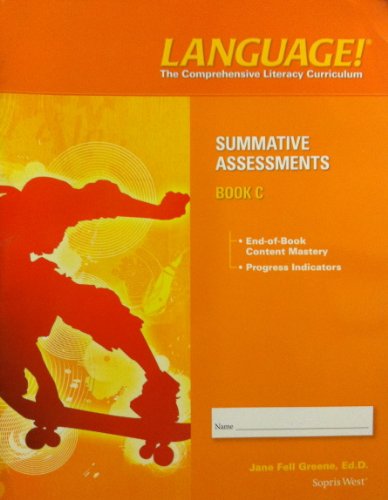 Stock image for Language! The Comprehensive Literacy Curriculum Summative Assessments Book C for sale by ThriftBooks-Atlanta