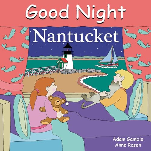 Stock image for Good Night Nantucket (Good Night Our World series) [Board book] by Gamble, Adam for sale by Bargain Treasures