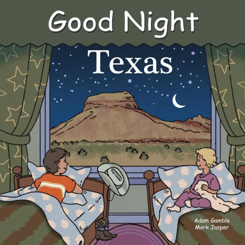 Beispielbild fr Good Night Texas (Good Night Our World series) zum Verkauf von Wonder Book