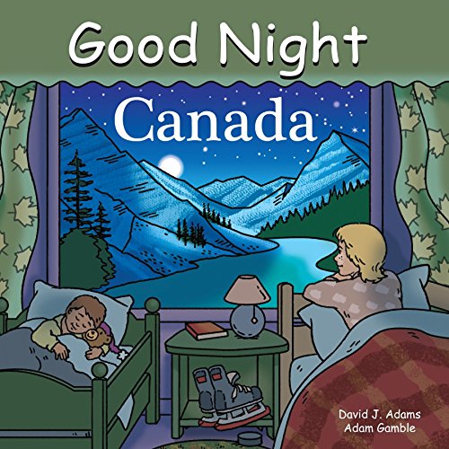 9781602190382: Good Night Canada (Good Night Our World)
