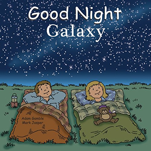 9781602190658: Good Night Galaxy (Good Night Our World)
