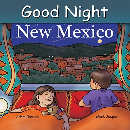 9781602190887: Good Night New Mexico (Good Night Our World)