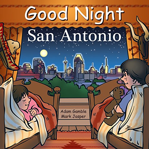 Stock image for Good Night San Antonio (Good Night Our World) for sale by SecondSale