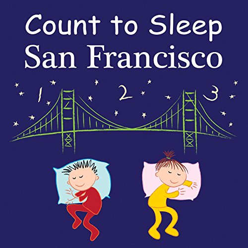 Imagen de archivo de Count to Sleep San Francisco a la venta por Better World Books: West