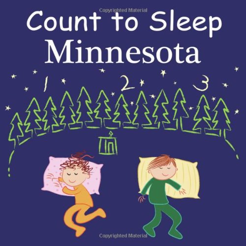 9781602193062: Count to Sleep Minnesota (Count to Sleep series)