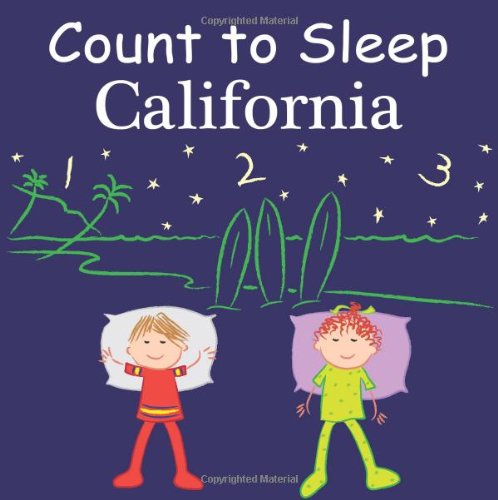 Beispielbild fr Count to Sleep California (Count to Sleep series) zum Verkauf von SecondSale