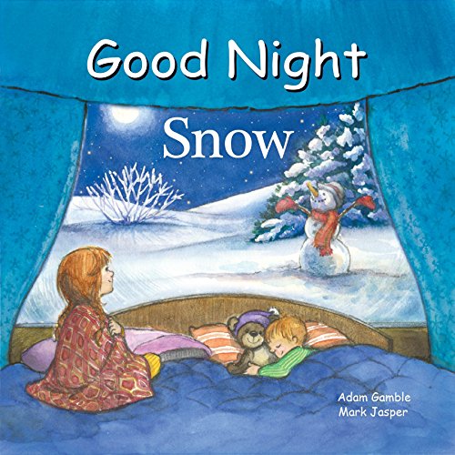 9781602194120: Good Night Snow (Good Night Our World)