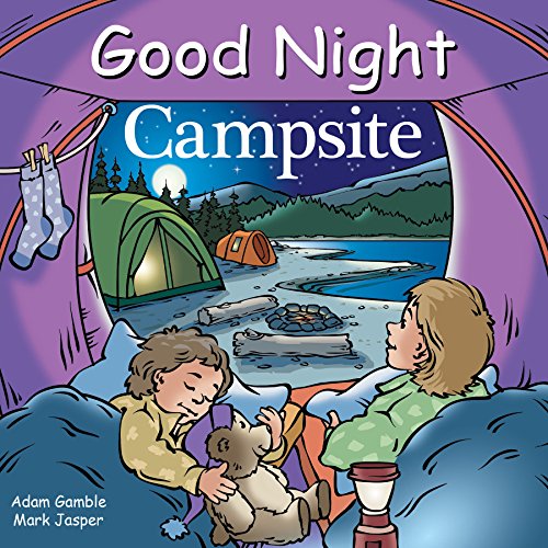 9781602195141: Good Night Campsite (Good Night Our World)