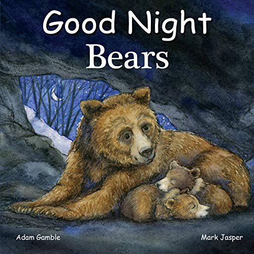 Stock image for Good Night Bears (Good Night Our World) for sale by SecondSale