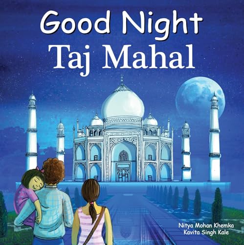 Stock image for Good Night Taj Mahal (Good Night Our World) for sale by Bellwetherbooks