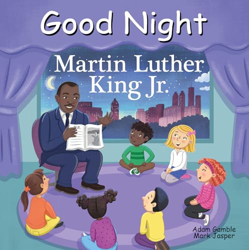 Beispielbild fr Good Night Martin Luther King Jr. (Good Night Our World) zum Verkauf von BooksRun