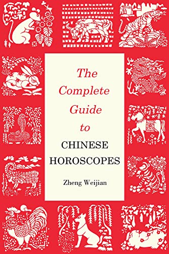 Beispielbild fr Complete Guide to Chinese Horoscopes (Contemporary Writers) zum Verkauf von Goodwill