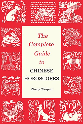 Stock image for Complete Guide to Chinese Horoscopes (Contemporary Writers) for sale by Goodwill