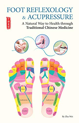 Beispielbild fr Foot Reflexology & Acupressure: A Natural Way to Health Through Traditional Chinese Medicine zum Verkauf von Revaluation Books
