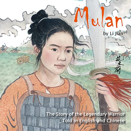 Beispielbild fr Mulan: The Story of the Legendary Warrior Told in English and Chinese zum Verkauf von WorldofBooks