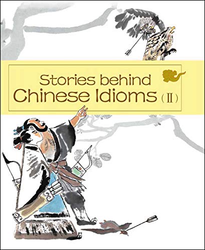 9781602209664: Stories Behind Chinese Idioms (II)