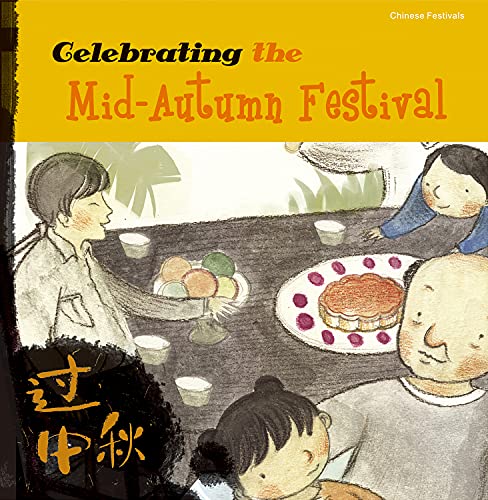 Stock image for Celebrating the Mid-Autumn Festival for sale by THE SAINT BOOKSTORE