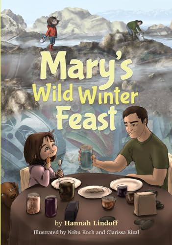 Stock image for Mary's Wild Winter Feast for sale by Half Price Books Inc.