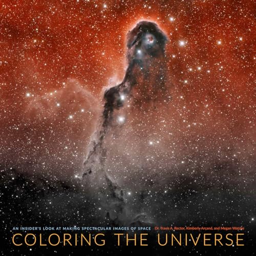 Stock image for Coloring the Universe: An Insider's Look at Making Spectacular Images of Space for sale by BooksRun