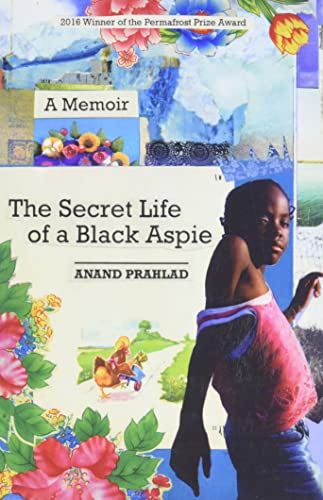 9781602233218: The Secret Life of a Black Aspie: A Memoir