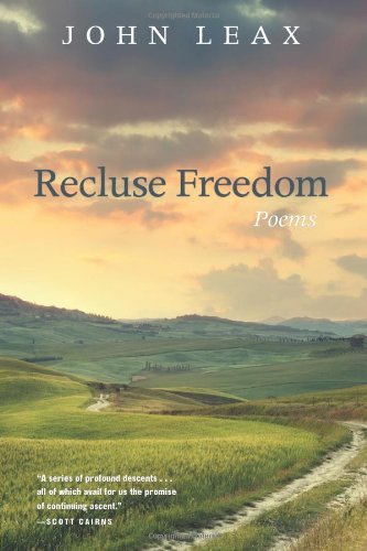 Recluse Freedom (9781602260122) by John Leax