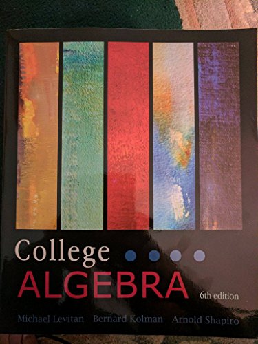Imagen de archivo de College Algebra 6/e by Michael Levitan (2011-05-03) a la venta por Goodwill Industries