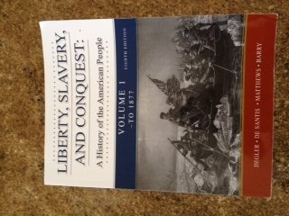 Liberty, Slavery, and Conquest: A History of the American People (9781602299566) by Carl Degler; Vincent P. De Santis; Brian Farmer; Heather E. Barry