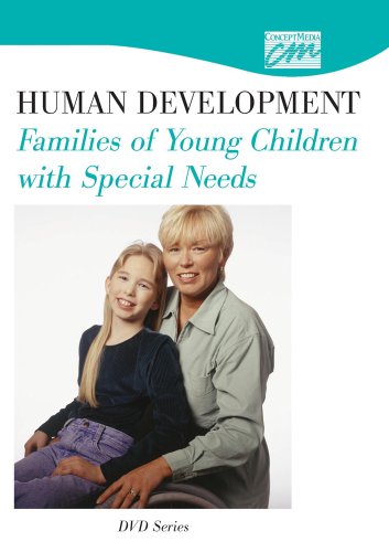 9781602320291: Human Development: Families of Young Children with Special Needs (DVD)