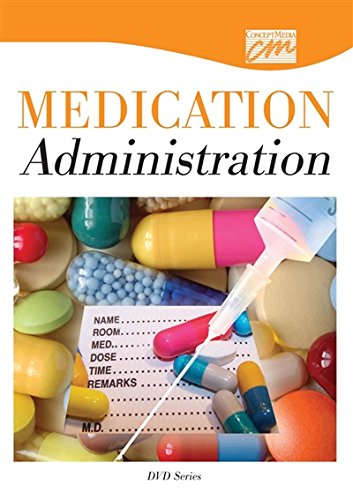 Medication Administration (DVD) (Pediatrics and Obstetrics) (9781602323100) by Concept Media