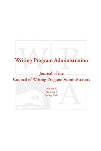 Imagen de archivo de Wpa: Writing Program Administration 32.3 a la venta por Lucky's Textbooks