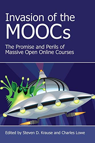 Stock image for Invasion of the Moocs: The Promises and Perils of Massive Open Online Courses for sale by medimops