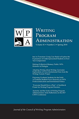Imagen de archivo de WPA Writing Program Administration 412 Spring 2018 a la venta por PBShop.store US